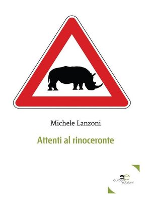 cover image of Attenti al rinoceronte